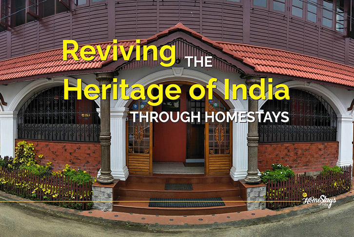 Reviving Heritage of India through Homestays